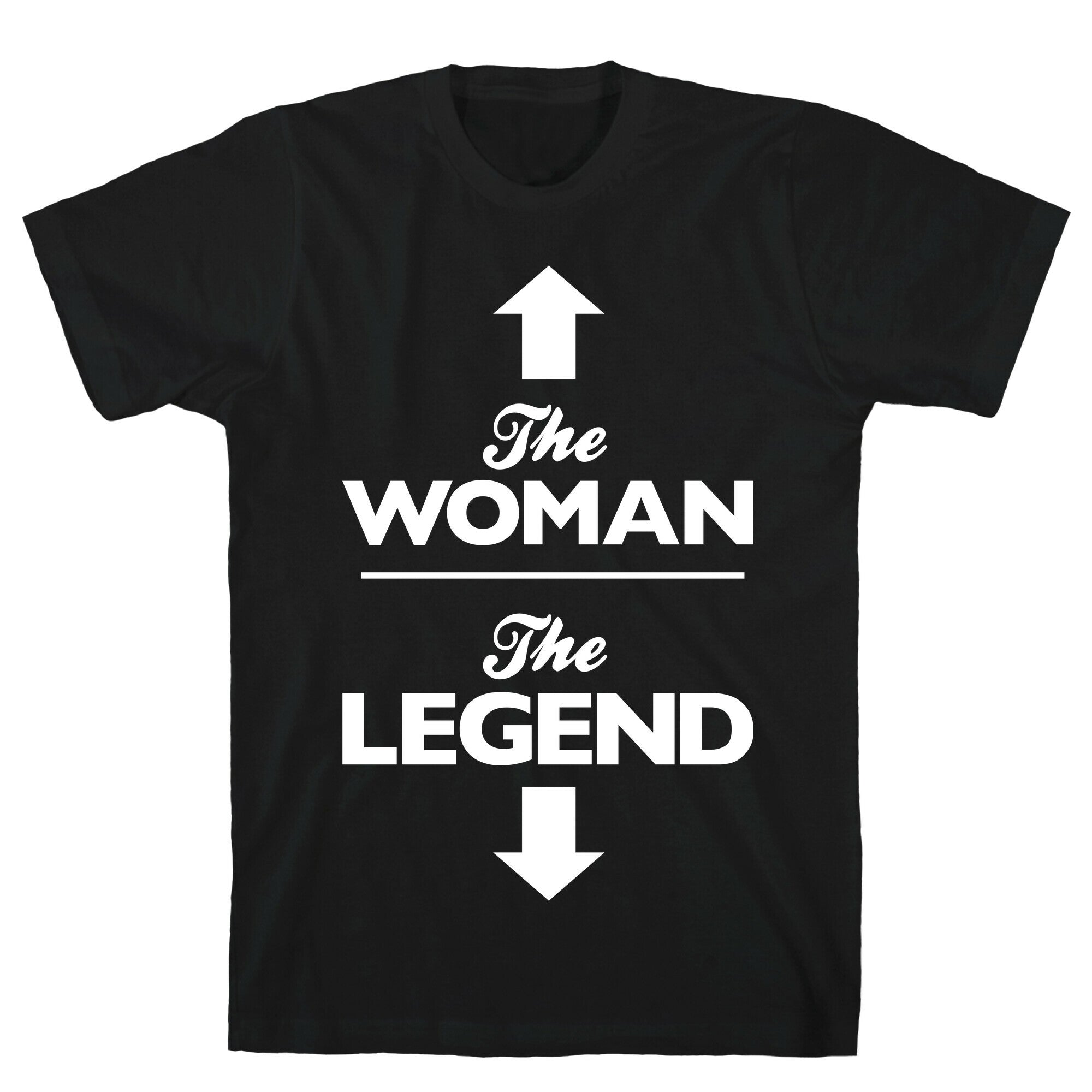 The Woman, The Legend T-Shirt